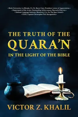 Adevărul din Quara'n: În lumina Bibliei - The Truth of the Quara'n: In the Light of the Bible