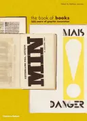 Cartea cărților - 500 de ani de inovație grafică - Book of Books - 500 Years of Graphic Innovation