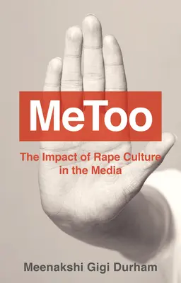 Metoo: Impactul culturii violului în mass-media - Metoo: The Impact of Rape Culture in the Media