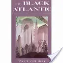 Black Atlantic - Modernitate și dublă conștiință - Black Atlantic - Modernity and Double Consciousness
