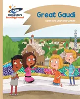 Reading Planet - Marele Gaudi - Aur: Comet Street Kids: Aur - Reading Planet - Great Gaudi - Gold: Comet Street Kids
