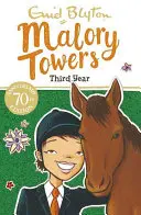 Malory Towers: Al treilea an - Cartea 3 - Malory Towers: Third Year - Book 3