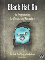 Black Hat Go: Programare Go pentru hackeri și pentesteri - Black Hat Go: Go Programming for Hackers and Pentesters