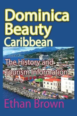 Dominica Beauty, Caraibe - Dominica Beauty, Caribbean