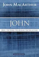 Ioan: Isus ?Cuvântul, Mesia, Fiul lui Dumnezeu - John: Jesus ?The Word, the Messiah, the Son of God
