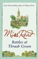 Bătălii la Thrush Green - Battles at Thrush Green