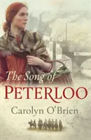 Cântecul de la Peterloo: Povestea istorică sfâșietoare a curajului în fața tragediei - The Song of Peterloo: Heartbreaking Historical Tale of Courage in the Face of Tragedy