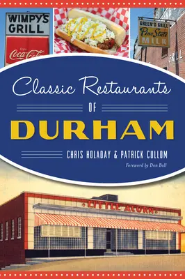 Restaurante clasice din Durham - Classic Restaurants of Durham