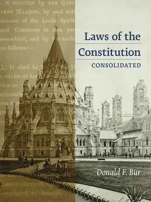 Legile Constituției: Consolidate - Laws of the Constitution: Consolidated