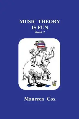 Teoria muzicii este distractivă Cartea 2 - Music Theory is Fun Book 2
