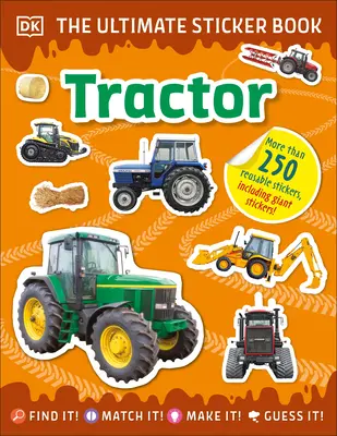Cartea de autocolante Ultimate Tractor - The Ultimate Sticker Book Tractor