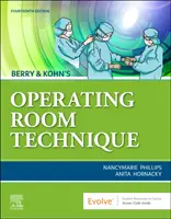 Tehnica sălii de operație a lui Berry & Kohn - Berry & Kohn's Operating Room Technique