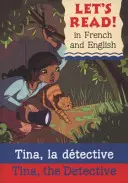 Tina, detectivul/Tina, la detective - Tina, the Detective/Tina, la detective