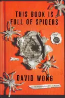 Această carte este plină de păianjeni: Serios, tipule, nu o atinge - This Book is Full of Spiders: Seriously Dude Don't Touch it