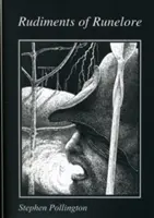 Rudimentele lui Runelore - Rudiments of Runelore