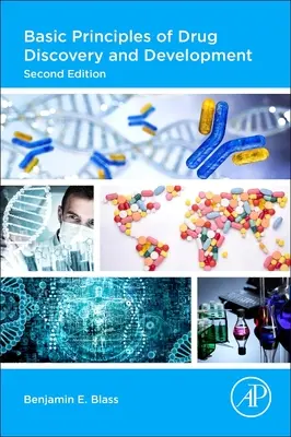 Principiile de bază ale descoperirii și dezvoltării medicamentelor - Basic Principles of Drug Discovery and Development