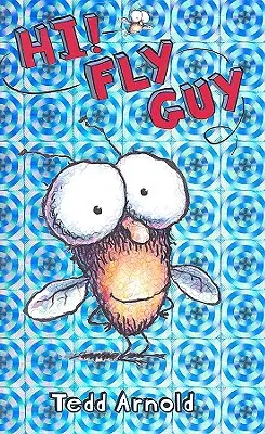 Bună, Fly Guy! (Fly Guy #1), 1: Hi, Fly Guy! - Hi, Fly Guy! (Fly Guy #1), 1: Hi, Fly Guy!