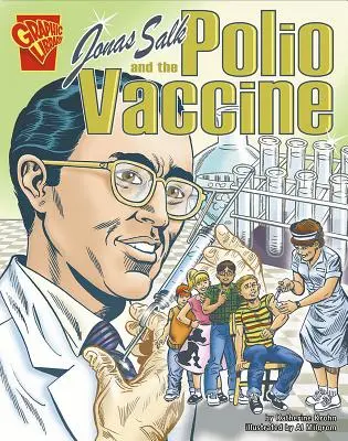 Jonas Salk și vaccinul împotriva poliomielitei - Jonas Salk and the Polio Vaccine
