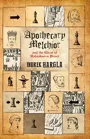 Farmacistul Melchior și fantoma de pe strada Rataskaevu, 2 - Apothecary Melchior and the Ghost of Rataskaevu Street, 2