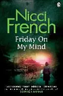Vineri în mintea mea - Un roman de Frieda Klein (Cartea 5) - Friday on My Mind - A Frieda Klein Novel (Book 5)