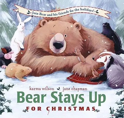 Ursul rămâne treaz de Crăciun - Bear Stays Up for Christmas