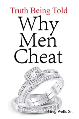 De ce înșală bărbații: Adevărul este spus - Why Men Cheat: Truth Being Told