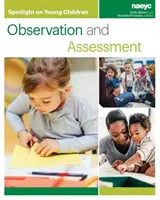 Spotlight on Young Children: Observarea și evaluarea - Spotlight on Young Children: Observation and Assessment