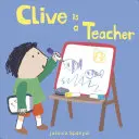 Clive este un profesor - Clive Is a Teacher