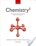 Chimie3: Introducere în chimia anorganică, organică și fizică - Chemistry3: Introducing Inorganic, Organic and Physical Chemistry