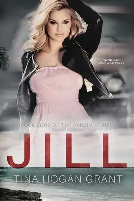 Jill Seria Sabela Cartea a patra - Jill The Sabela Series Book Four
