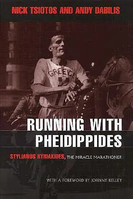 Alergând cu Pheidippides: Stylianos Kyriakides, maratonistul miraculos - Running with Pheidippides: Stylianos Kyriakides, the Miracle Marathoner