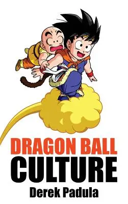 Dragon Ball Culture Volumul 3: Bătălia - Dragon Ball Culture Volume 3: Battle