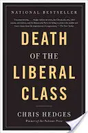 Moartea clasei liberale - Death of the Liberal Class