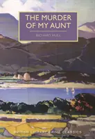 Uciderea mătușii mele - Murder of My Aunt