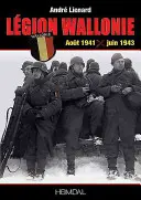 Lgion Wallonie. Volumul 2 - Lgion Wallonie. Volume 2