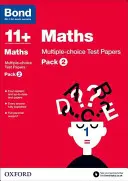 Bond 11+: Maths: Lucrări de evaluare cu opțiuni multiple - Pachet 2 - Bond 11+: Maths: Multiple-choice Test Papers - Pack 2