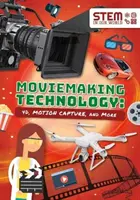 Tehnologia cinematografică - 4D, capturarea mișcării și multe altele - Moviemaking Technology - 4D, Motion Capture and More