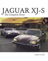 Jaguar Xj-S: Povestea completă - Jaguar Xj-S: The Complete Story