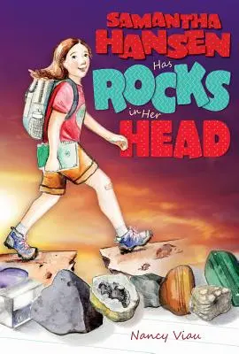 Samantha Hansen are pietre în cap - Samantha Hansen Has Rocks in Her Head