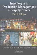 Gestionarea stocurilor și a producției în lanțurile de aprovizionare - Inventory and Production Management in Supply Chains