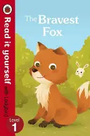 Cea mai curajoasă vulpe - Citește singur cu Ladybird: Nivelul 1 - Bravest Fox - Read it yourself with Ladybird: Level 1