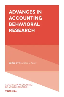 Avansuri în cercetarea comportamentală în contabilitate - Advances in Accounting Behavioral Research