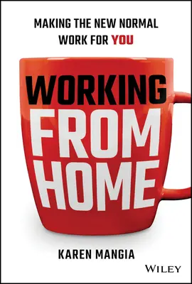 Munca de acasă: Cum să faci noua normalitate să funcționeze pentru tine - Working from Home: Making the New Normal Work for You