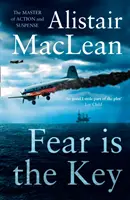 Frica este cheia - Fear is the Key