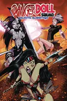 Danger Doll Squad Volumul 2: Gladiatorii galactici - Danger Doll Squad Volume 2: Galactic Gladiators