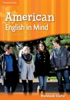 American English in Mind Carte de lucru pentru începători - American English in Mind Starter Workbook