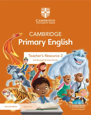 Cambridge Primary English Teacher's Resource 2 cu acces digital - Cambridge Primary English Teacher's Resource 2 with Digital Access