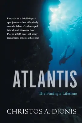 Atlantis: Descoperirea unei vieți - Atlantis: The Find of a Lifetime