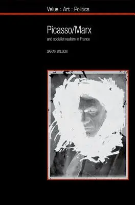 Picasso / Marx: Și realismul socialist în Franța - Picasso / Marx: And Socialist Realism in France