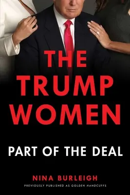 Femeile lui Trump: Parte din afacere - The Trump Women: Part of the Deal